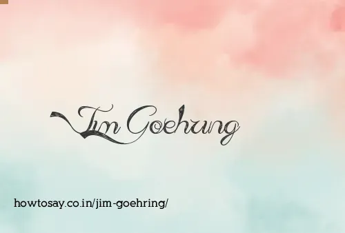 Jim Goehring