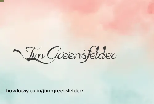 Jim Greensfelder