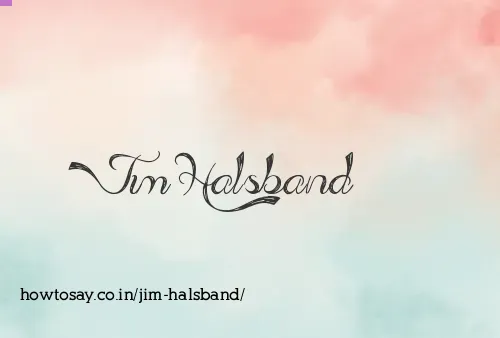 Jim Halsband