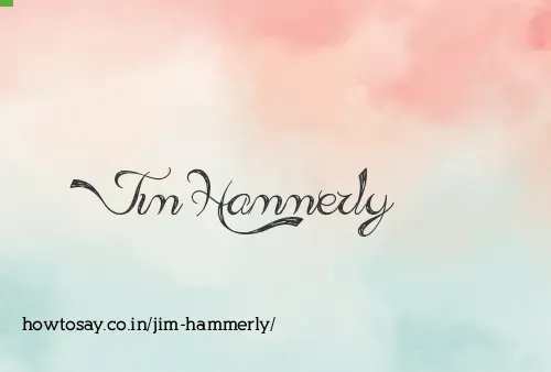 Jim Hammerly
