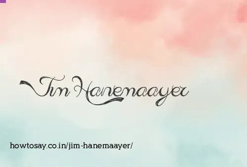 Jim Hanemaayer