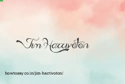 Jim Harrivoton