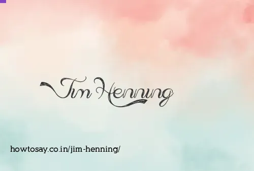 Jim Henning