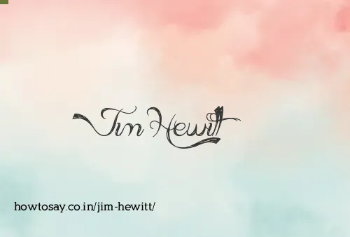 Jim Hewitt