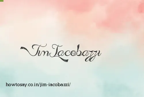 Jim Iacobazzi