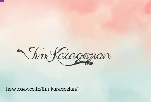 Jim Karagozian