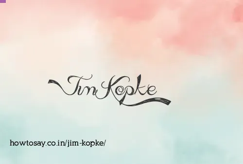 Jim Kopke