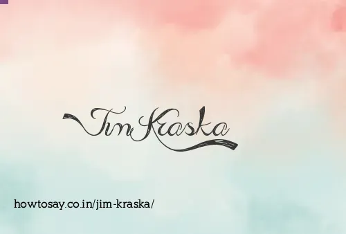 Jim Kraska