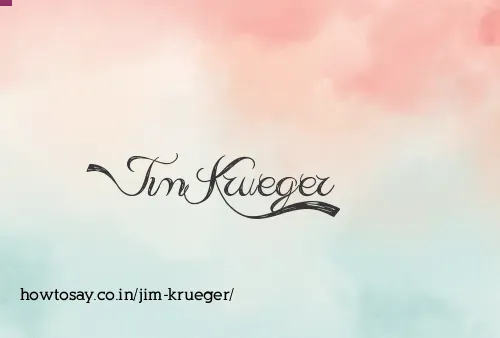 Jim Krueger