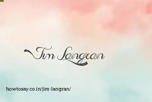 Jim Langran