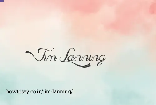 Jim Lanning