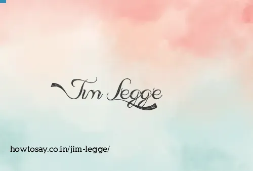 Jim Legge