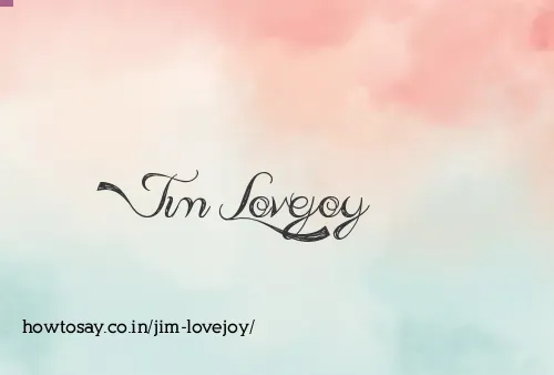 Jim Lovejoy