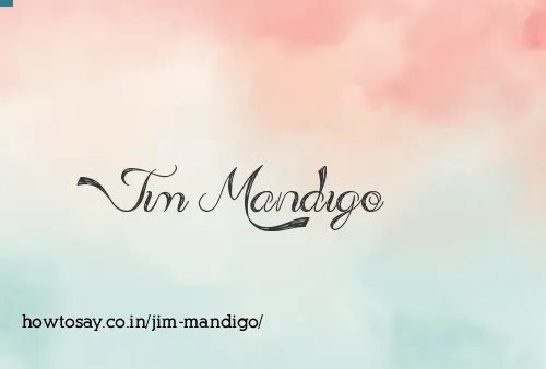 Jim Mandigo