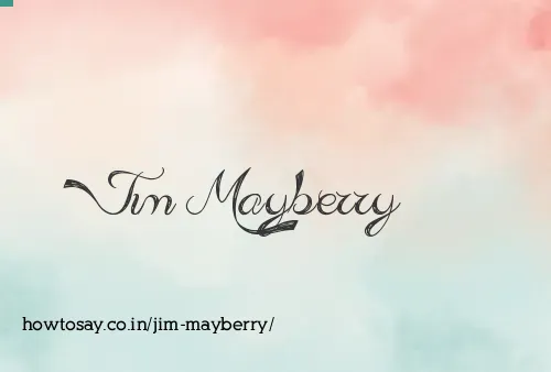 Jim Mayberry