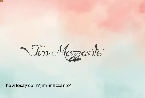 Jim Mazzante