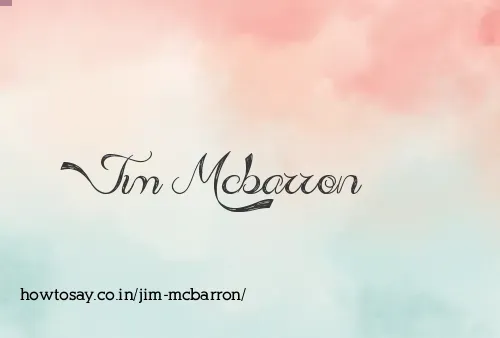 Jim Mcbarron