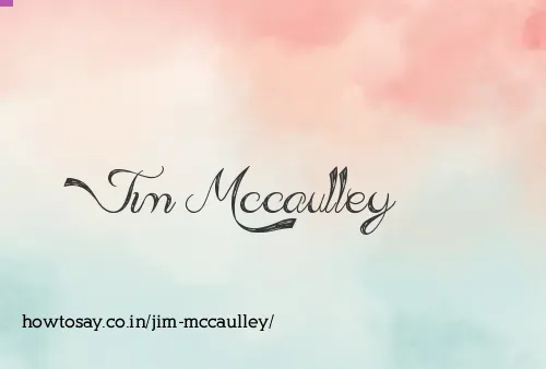 Jim Mccaulley
