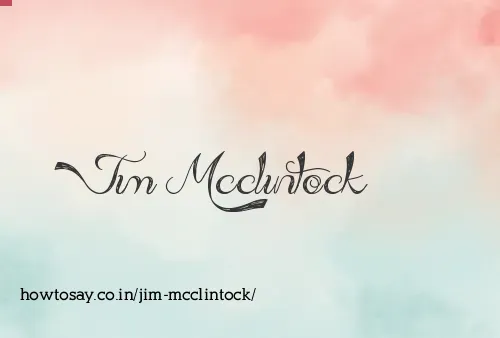 Jim Mcclintock