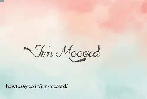 Jim Mccord