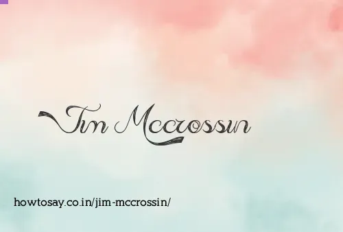 Jim Mccrossin