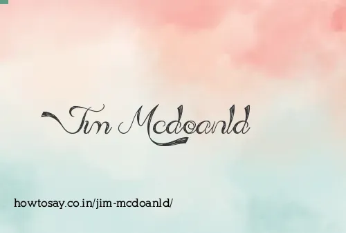 Jim Mcdoanld