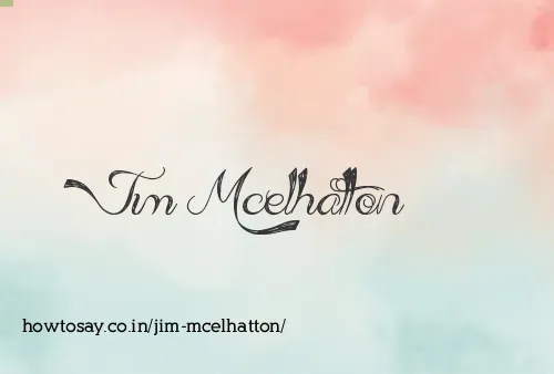 Jim Mcelhatton