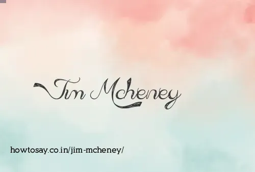 Jim Mcheney