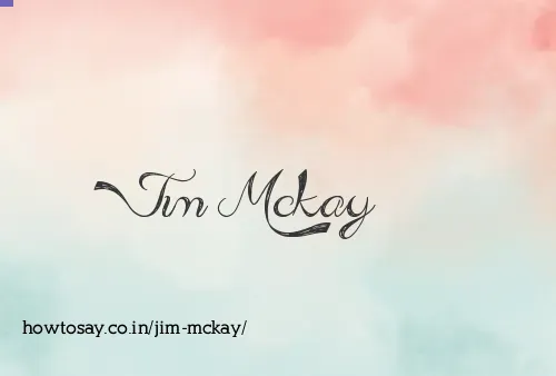 Jim Mckay