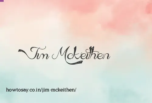 Jim Mckeithen