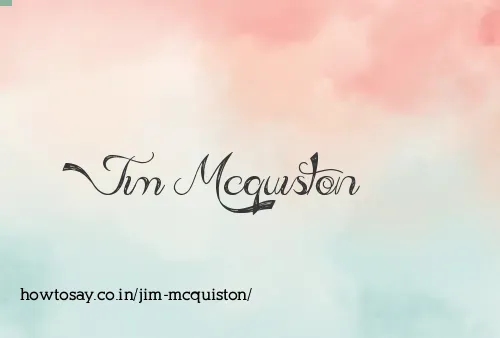 Jim Mcquiston