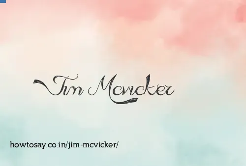 Jim Mcvicker