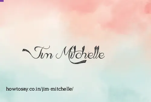 Jim Mitchelle