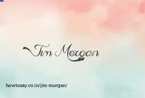 Jim Morgan