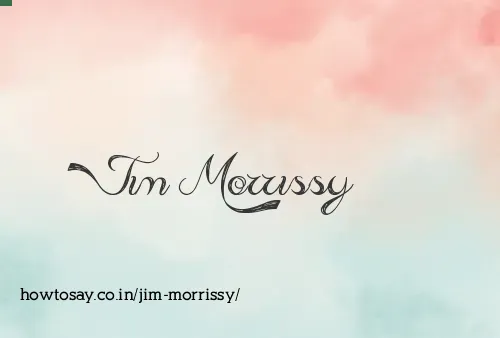 Jim Morrissy