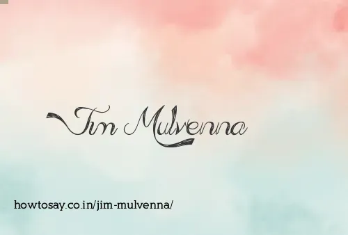 Jim Mulvenna