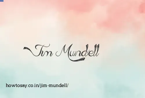 Jim Mundell