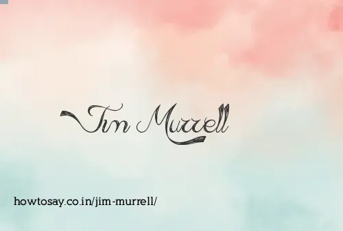 Jim Murrell