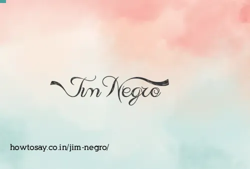 Jim Negro