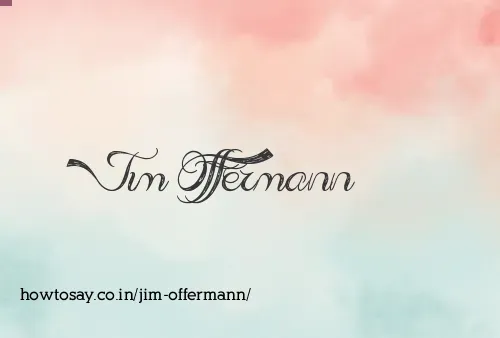 Jim Offermann