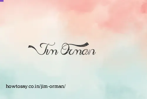 Jim Orman