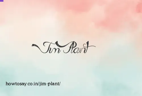 Jim Plant