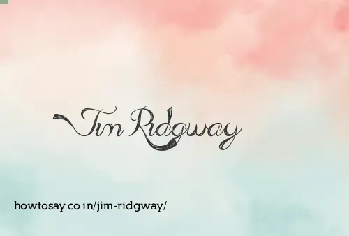Jim Ridgway
