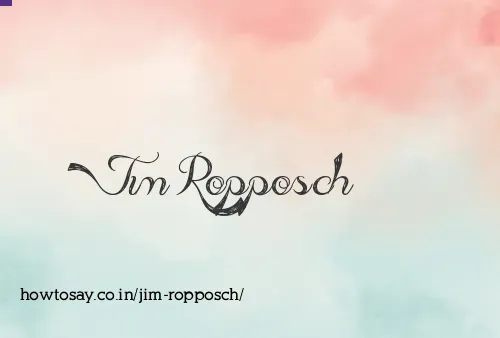 Jim Ropposch