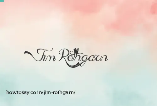 Jim Rothgarn