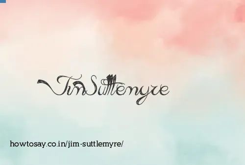 Jim Suttlemyre