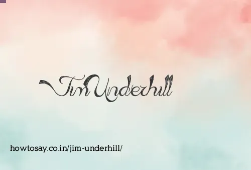 Jim Underhill