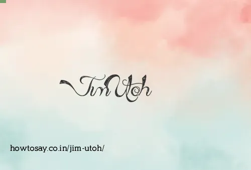 Jim Utoh