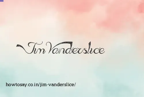 Jim Vanderslice