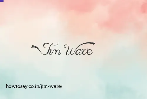 Jim Ware